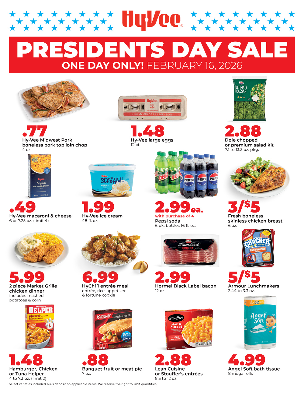 Hy-Vee Presidents Day Sale ad for Feb 16, 2026, featuring one-day grocery deals on eggs, meat, soda, frozen meals, ice cream, and more.